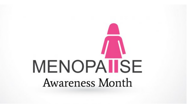 World Menopause Awareness Month - October 2023