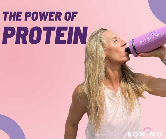 The Power of Protein - BOMIMO